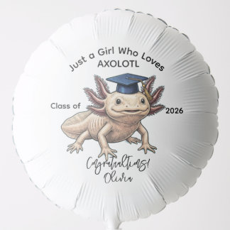 Girl Loves Axolotl Balloon - Grad Party Decor Gift