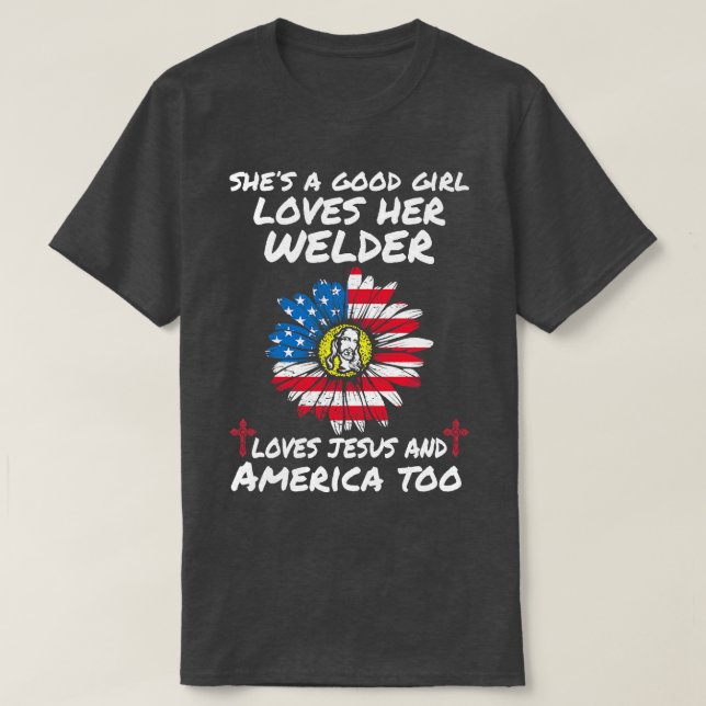 Girl Loves Her Welder Proud Welder T Shirts For We (Design Front)