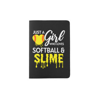 Girl Loves Softball and Slime Passport Holder