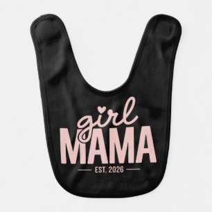 Girl Mama Est 2026 Pregnancy Reveal Mom To Be Baby Bib