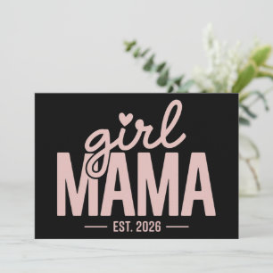 Girl Mama Est 2026 Pregnancy Reveal Mom To Be Invitation