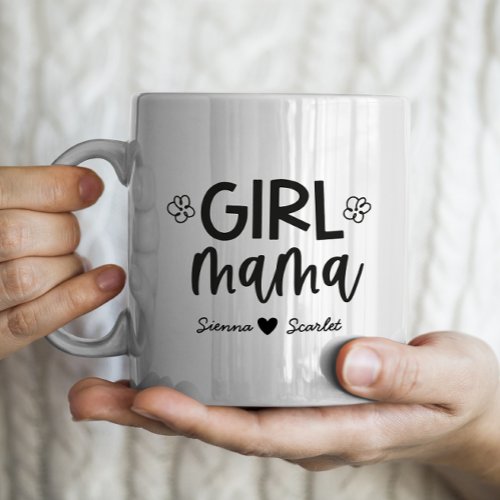 Girl Mama Mothers Day Personalized 2 kids names Coffee Mug