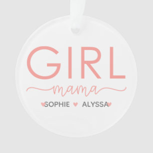 Girl Mama Personalized With Daughter's Names Ornament