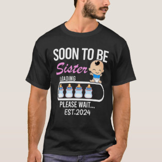 Girl Matching Pregnancy Announcemen Soon To Be Sis T-Shirt