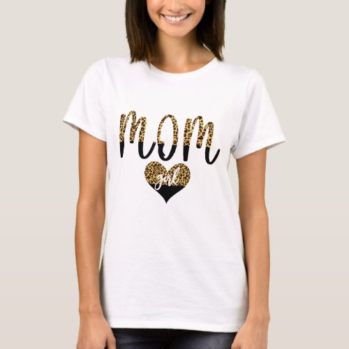 Girl Mom Animal Print Elegant Design  T_Shirt