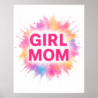 Girl Mom Wall Art – Colorburst Abstract Poster