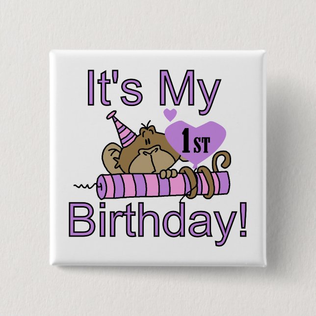 Girl Monkey 1st Birthday Tshirts and Gifts Pinback Button (Front)