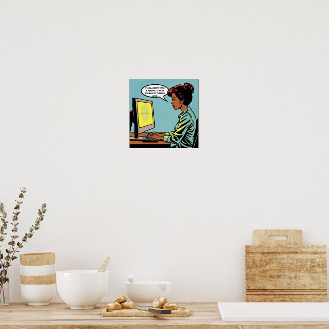 Girl On Computer Javascript error Poster (Kitchen)