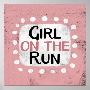 Girl On The Run Poster Wall Art