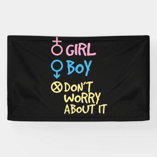 Girl Or Boy Dont Worry About It Keep Gender Banner