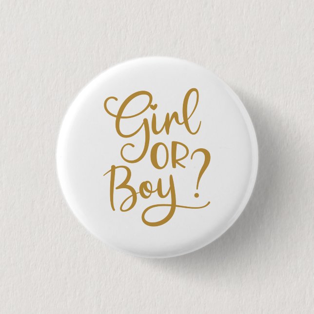 Girl or Boy Gold Glitter Gender Reveal   Button (Front)