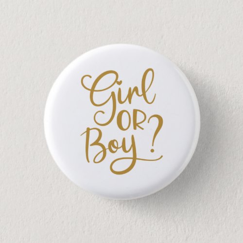 Girl or Boy Gold Glitter Gender Reveal   Button