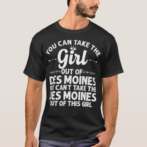 Girl Out Of DES MOINES WA WASHINGTON Gift Funny Ho T_Shirt