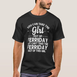 Girl Out Of Ferriday La Louisiana  Funny Home Root T-Shirt