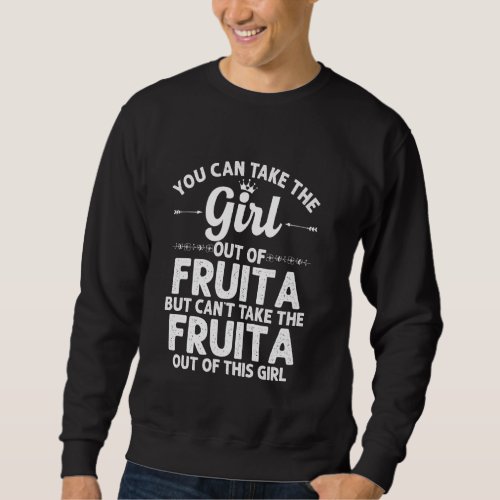 Girl Out Of Fruita Co Colorado  Funny Home Roots U Sweatshirt