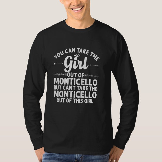 Girl Out Of Monticello In Indiana  Funny Home Root T-Shirt (Front)