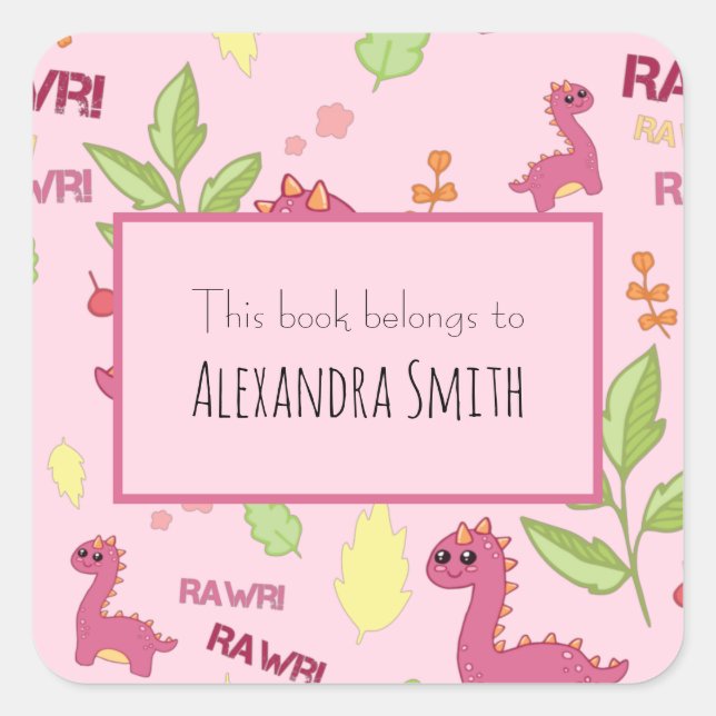 Girl pink Dinosaur pattern This Book Belongs Name Square Sticker (Front)