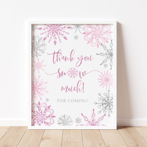 Girl pink silver snowflakes Thank you snow much Poster