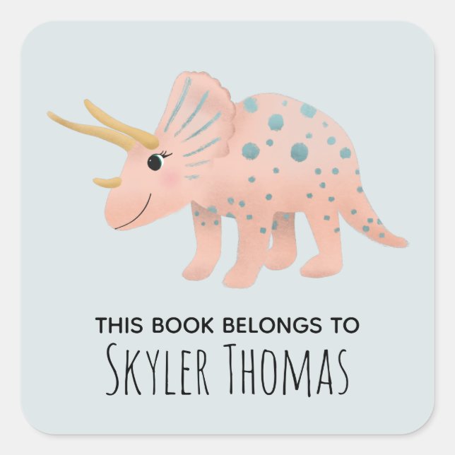 Girl Pink This Book Belongs Dinosaur and Name Kids Square Sticker (Front)
