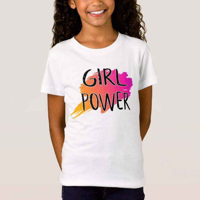 Girl Power Feminist Attitude Confidence Quote T-Shirt (Front)