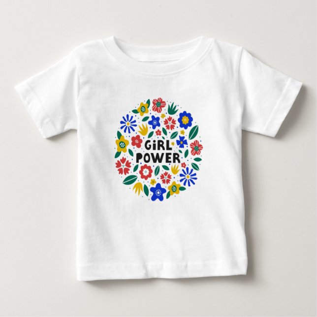 Girl Power Feminist Equality   Baby T-Shirt (Front)