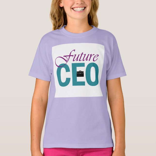 Girl Power - Future CEO T-Shirt (Front)