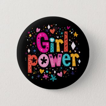 Girl Power Glossy Black Pinback Button by MiniBrothers at Zazzle