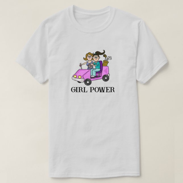 Girl Power Golf T-Shirt (Design Front)