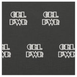 Girl Power, Grl Pwr Fabric