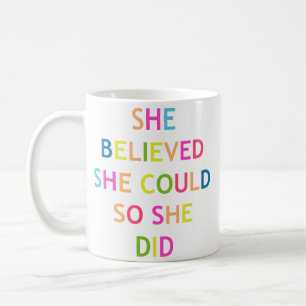 Girl Power Motivational/inspirational quote Coffee Mug