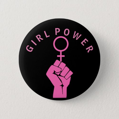 Girl Power Raised Fist And Woman Symbol Button