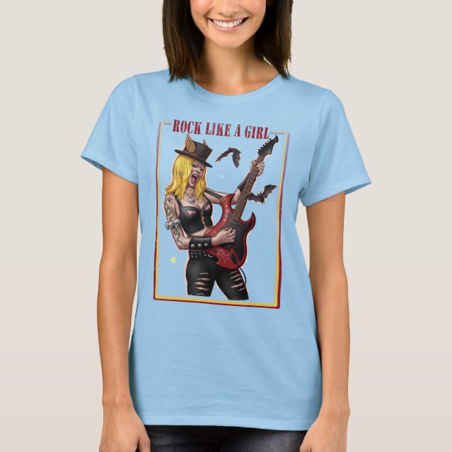 Girl Power Rock – Rock Like a Girl  T-Shirt (Front)