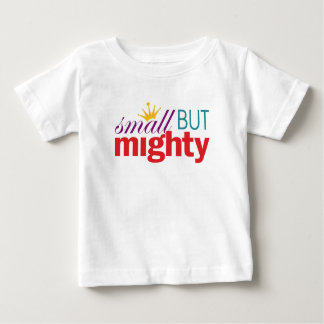 Girl Power - Small But Mighty dress Baby T-Shirt