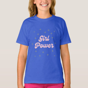 Girl power T-Shirt