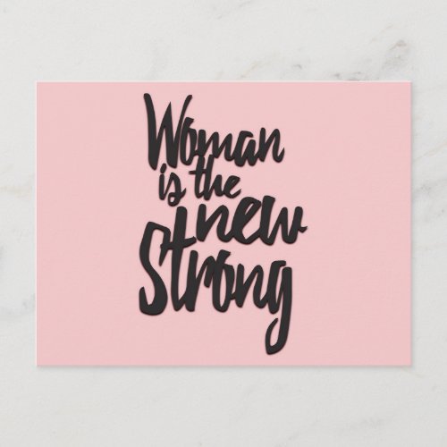 Girl Power Woman is the New Strong in Pink Black Postcard