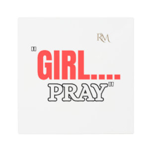Girl Pray T-Shirt Faith Based Christian Shirt fo Metal Print