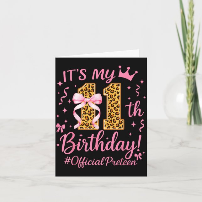 Girl Preteen Nk Coquette Bow Its My 11th Birthday  Card (Front)