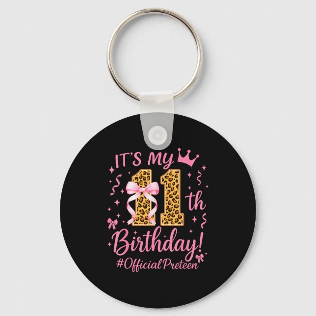 Girl Preteen Nk Coquette Bow Its My 11th Birthday  Keychain (Front)