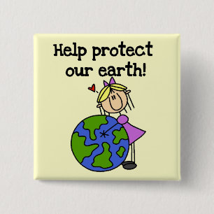 Girl Protect Our Earth Tshirts and Gifts Pinback Button