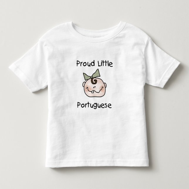 Girl Proud Little Portuguese Toddler T-shirt (Front)