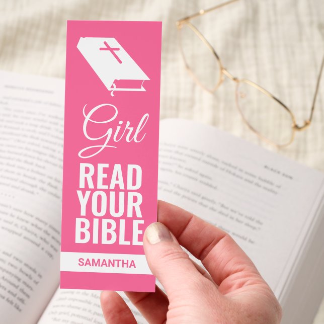 Girl Read Your Bible | Personalized Christian Bookmarks (Hand)