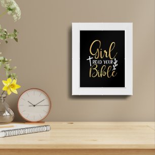 Girl Read Your Bible Religious Framed Art