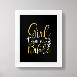 Girl Read Your Bible Religious Framed Art