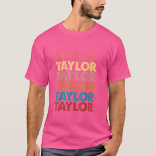 Girl Retro Taylor First Name Personalized Birthday T-Shirt