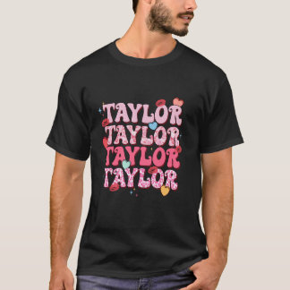 Girl Retro TAYLOR First Name Personalized Groovy B T-Shirt