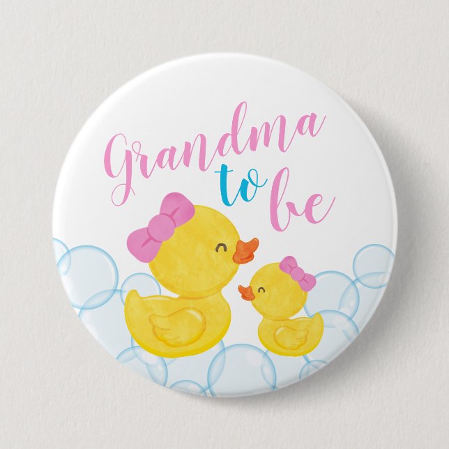 Girl Rubber Duck Baby Shower Grandma to be Button (Front)