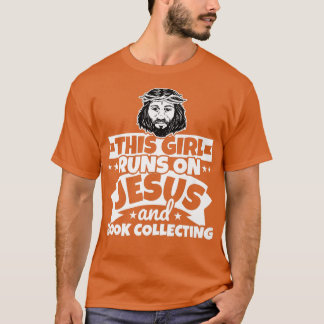 Girl runs on Jesus and Book collecting  T-Shirt