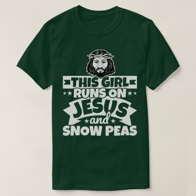 Girl runs on Jesus and Snow peas  T-Shirt (Design Front)
