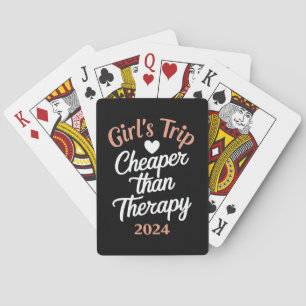 Girl‘s Trip 2024 Cheaper Than Therapy Vacation Poker Cards