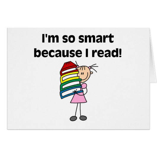 Girl Smart Because I Read Cards (Front Horizontal)